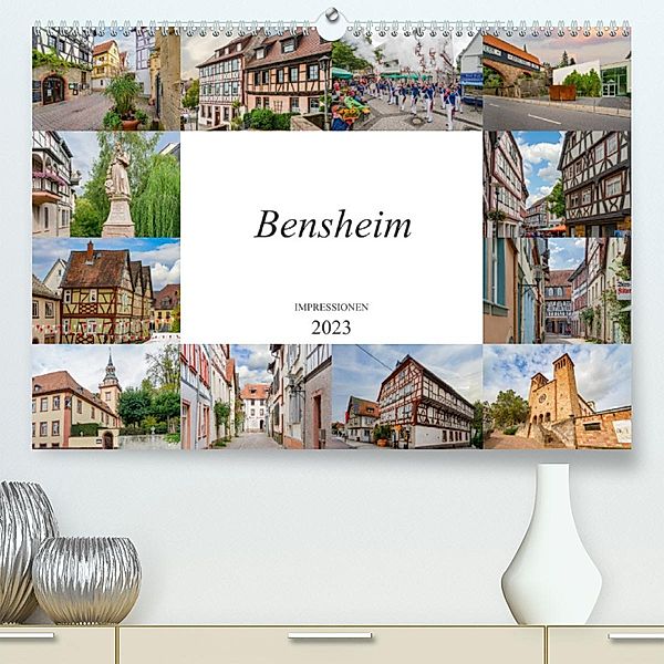 Bensheim Impressionen (Premium, hochwertiger DIN A2 Wandkalender 2023, Kunstdruck in Hochglanz), Dirk Meutzner