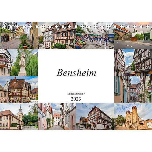 Bensheim Impressionen (Tischkalender 2023 DIN A5 quer), Dirk Meutzner