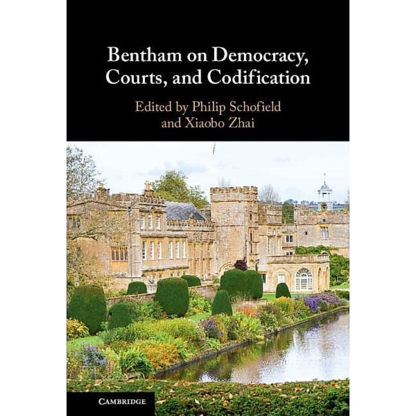 Bentham on Democracy, Courts, and Codification