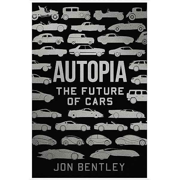 Bentley, J: Autopia, Jon Bentley