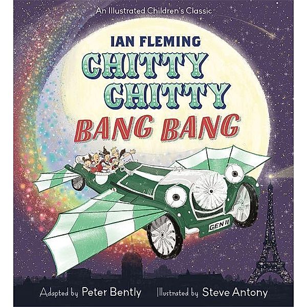 Bently, P: Chitty Chitty Bang Bang, Peter Bently, Ian Fleming