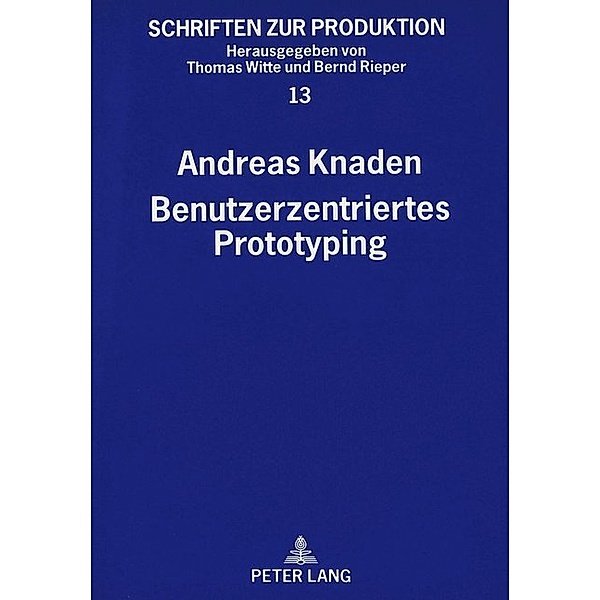 Benutzerzentriertes Prototyping, Andreas Knaden