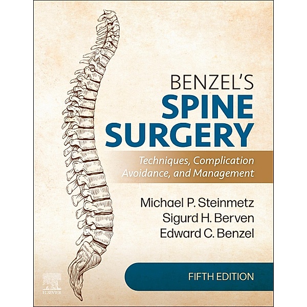 Benzel's Spine Surgery E-Book