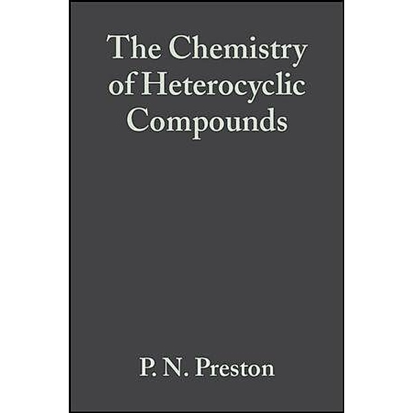 Benzimidazoles and Cogeneric Tricyclic Compounds, Volume 40, Part 2 / The Chemistry of Heterocyclic Compounds Bd.40