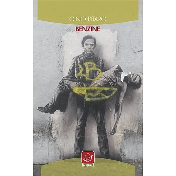 Benzine, Gino Pitaro