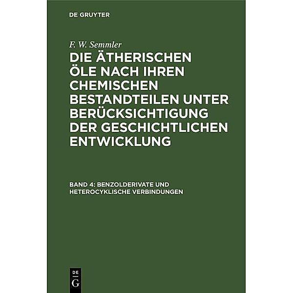 Benzolderivate und heterocyklische Verbindungen, F. W. Semmler