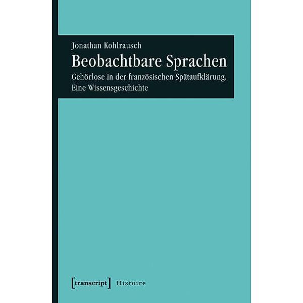 Beobachtbare Sprachen / Histoire Bd.70, Jonathan Kohlrausch