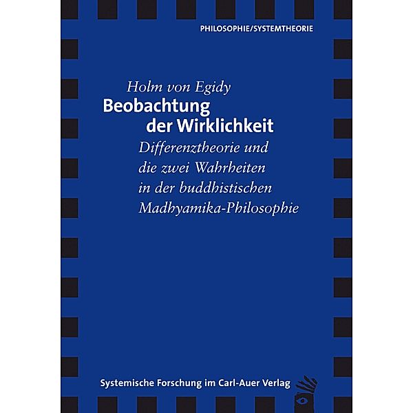 Beobachtung der Wirklichkeit, Holm von Egidy