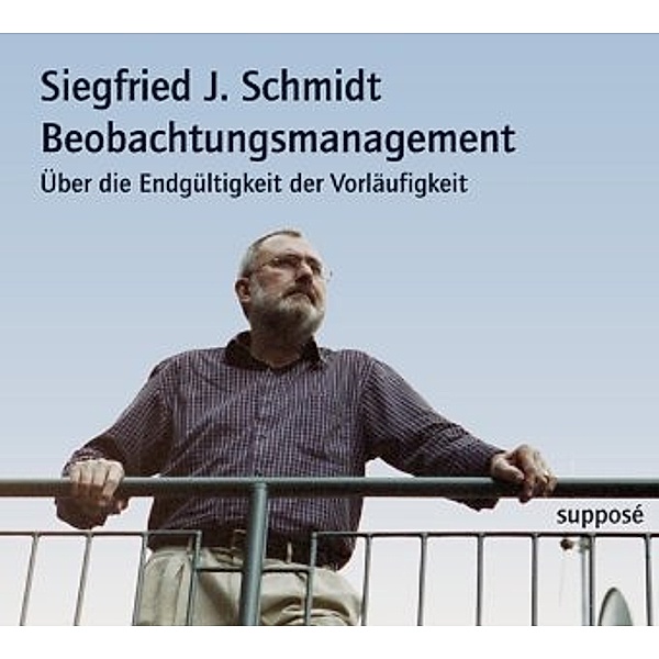 Beobachtungsmanagement, Audio-CD, Siegfried J. Schmidt