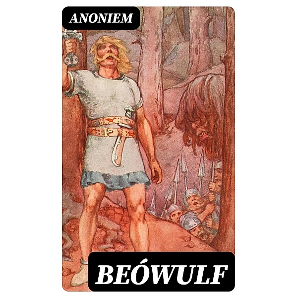 Beówulf, Anoniem