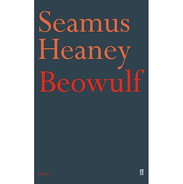 Beowulf, Seamus Heaney