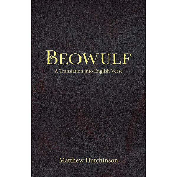 Beowulf, Matthew Hutchinson