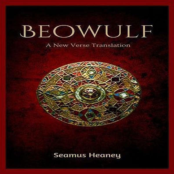 Beowulf / Grapevine India Publishers Pvt Ltd, Seamus Heaney