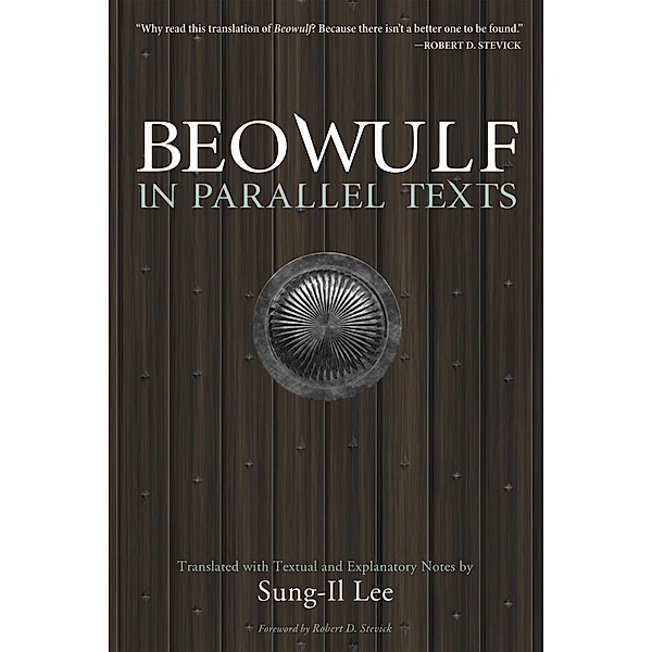 Beowulf in Parallel Texts, Sung-Il Lee
