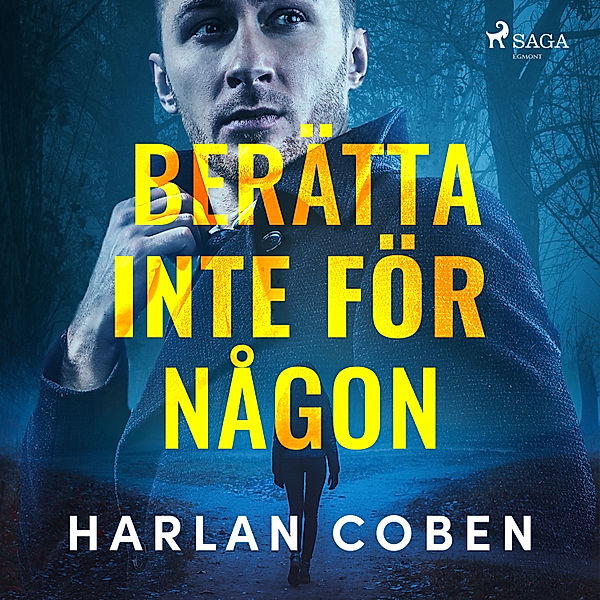 Berätta inte för någon, Harlan Coben