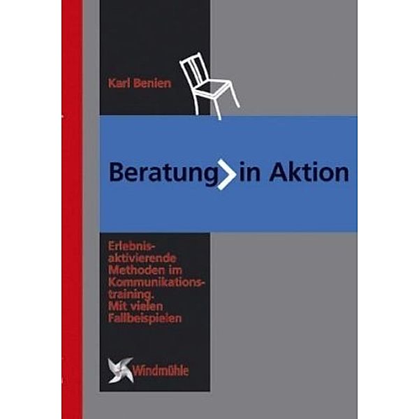 Beratung in Aktion, Karl Benien