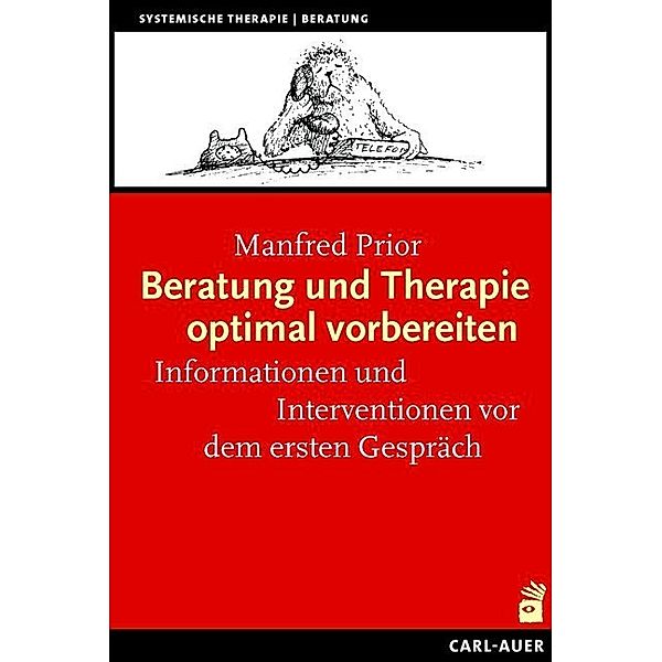 Beratung und Therapie optimal vorbereiten, Manfred Prior