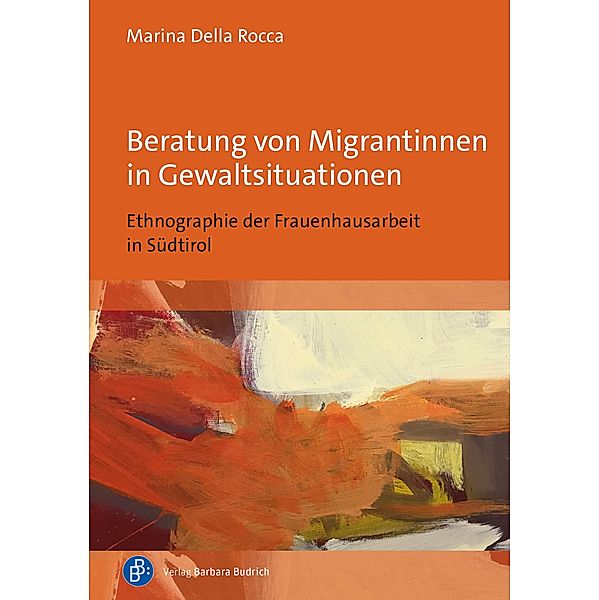 Beratung von Migrantinnen in Gewaltsituationen, Marina Della Rocca