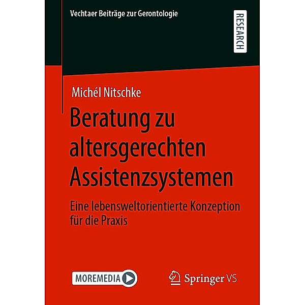 Beratung zu altersgerechten Assistenzsystemen / Vechtaer Beiträge zur Gerontologie, Michél Nitschke