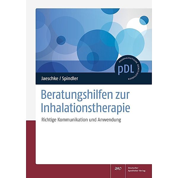 Beratungshilfen zur Inhalationstherapie, Robert Jaeschke, Thomas Spindler