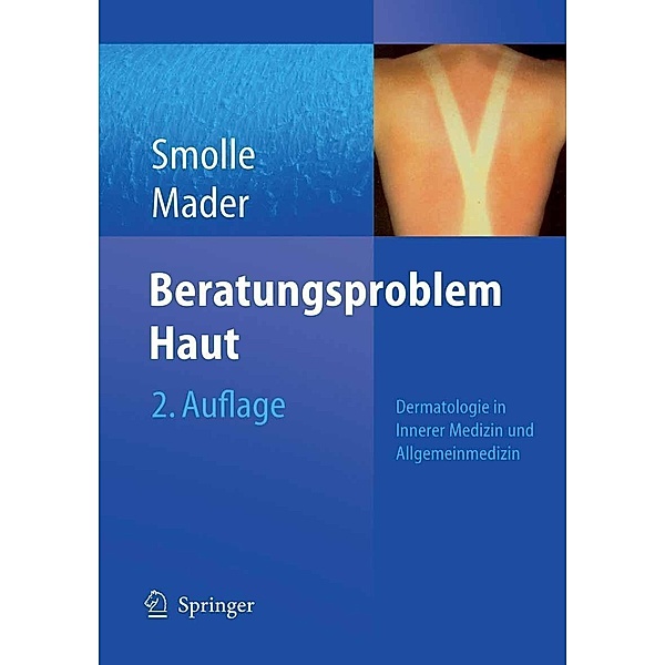 Beratungsproblem Haut, Josef Smolle, Frank H. Mader