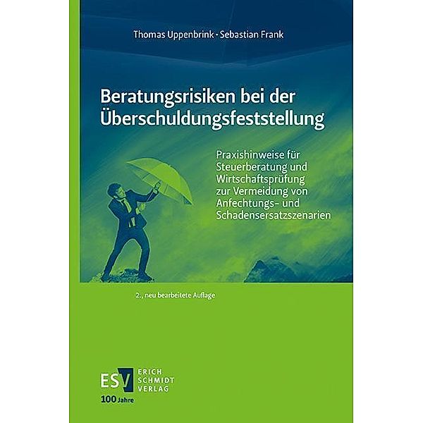 Beratungsrisiken bei der Überschuldungsfeststellung, Thomas Uppenbrink, Sebastian Frank