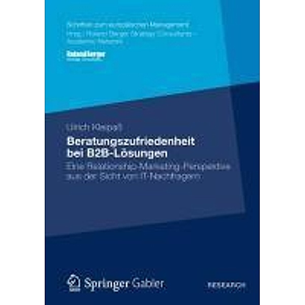Beratungszufriedenheit bei B2B-Lösungen / Schriften zum europäischen Management, Ulrich Kleipaß
