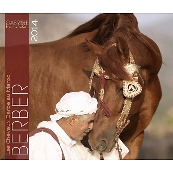 Berber Pferde 2013, Gabriele Boiselle
