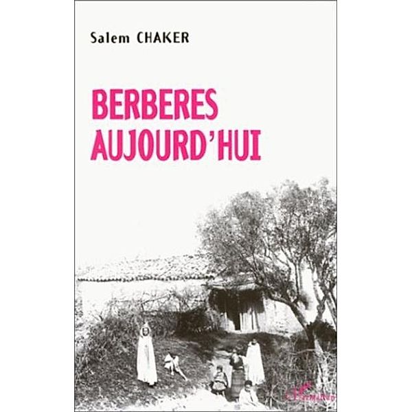 Berberes aujourd'hui / Hors-collection, Salem Chaker