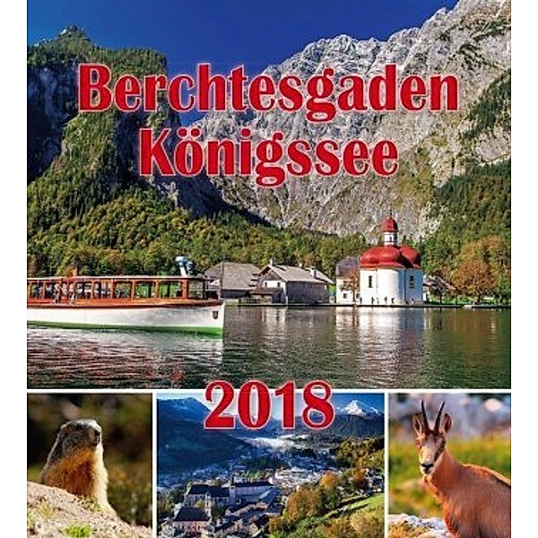 Berchtesgaden Königssee Postkartenkalender 2018