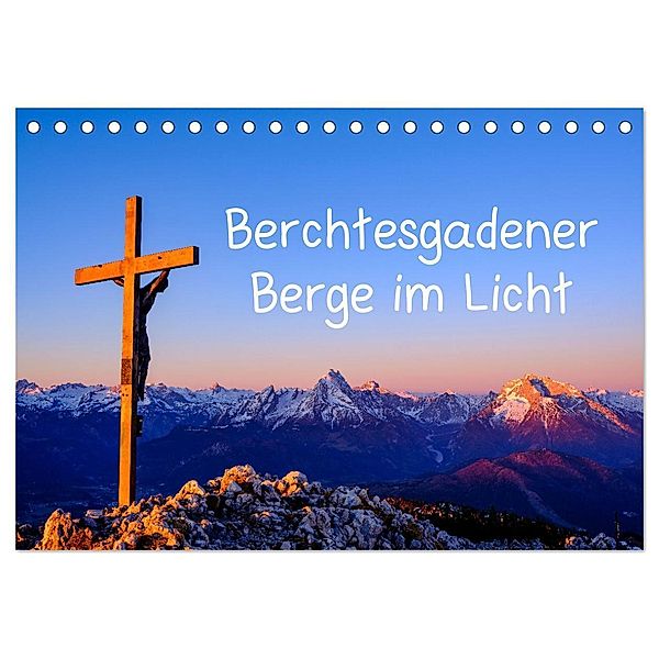 Berchtesgadener Berge im Licht (Tischkalender 2024 DIN A5 quer), CALVENDO Monatskalender, Herbert Berger