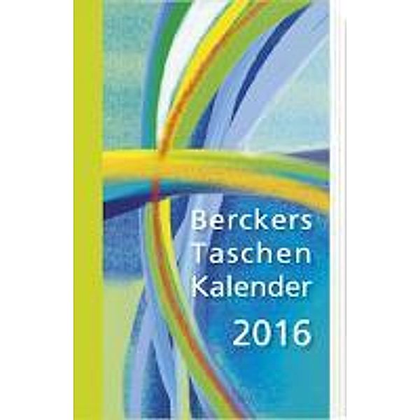 Berckers Taschenkalender 2016