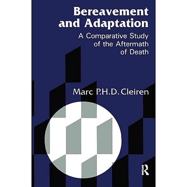 Bereavement and Adaptation, Marc Cleiren