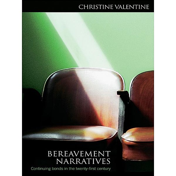 Bereavement Narratives, Christine Valentine