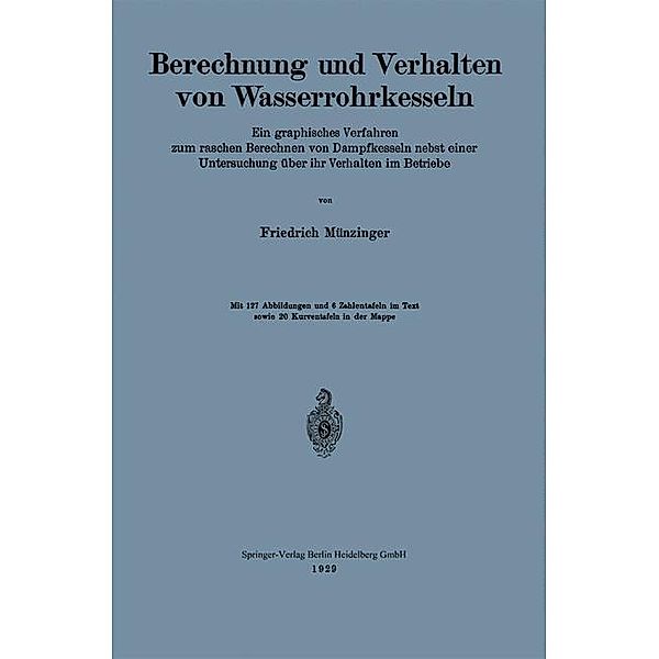 Berechnung und Verhalten von Wasserrohrkesseln, Friedrich Münzinger