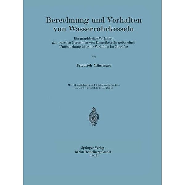 Berechnung und Verhalten von Wasserrohrkesseln, Friedrich Münzinger
