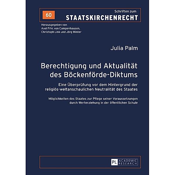 Berechtigung und Aktualitaet des Boeckenfoerde-Diktums, Julia Palm