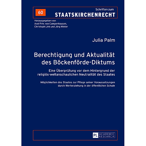 Berechtigung und Aktualität des Böckenförde-Diktums, Julia Palm