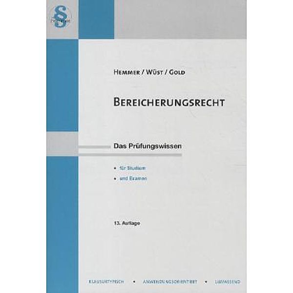 Bereicherungsrecht, Karl E. Hemmer, Achim Wüst, Ingo Gold