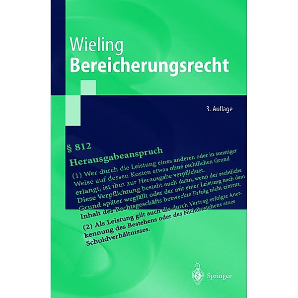 Bereicherungsrecht / Springer-Lehrbuch, Hans Josef Wieling