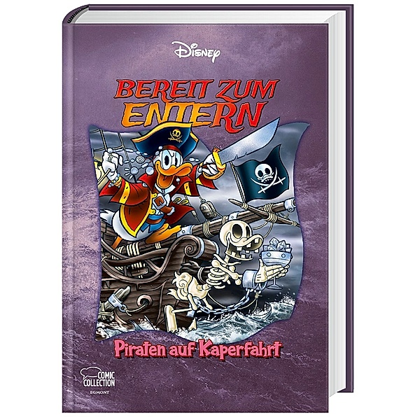 Bereit zum ENTErn - Piraten auf Kaperfahrt! / Disney Enthologien Bd.49, Walt Disney