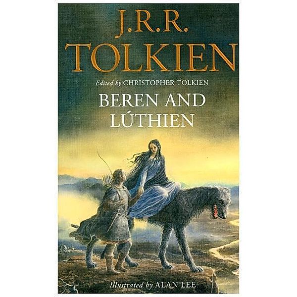 Beren and Lúthien, J.R.R. Tolkien