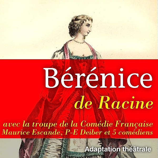 Bérénice, Racine