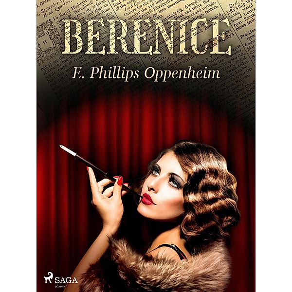 Berenice, Edward Phillips Oppenheimer