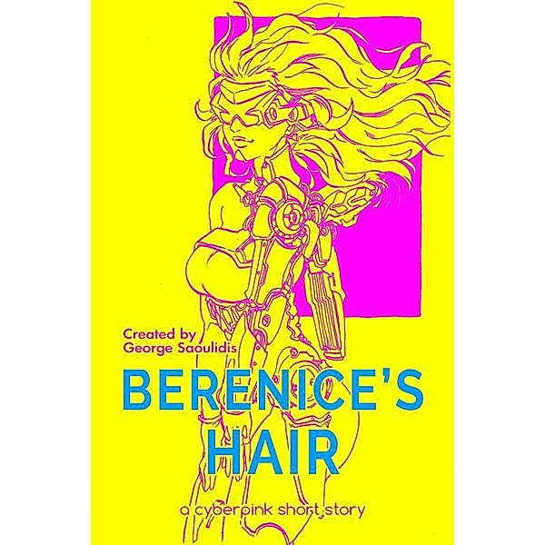Berenice's Hair / Cyberpink, George Saoulidis
