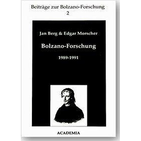 Berg, J: Bolzano-Forschung 1989-1991, Jan Berg, Edgar Morscher