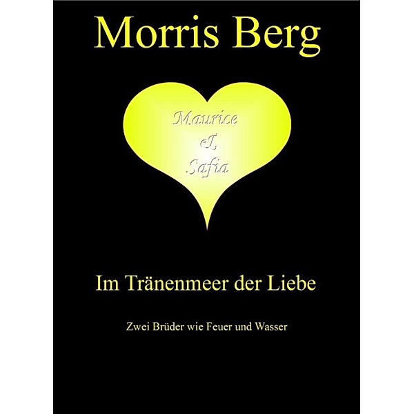Berg, M: Im Tränenmeer der Liebe