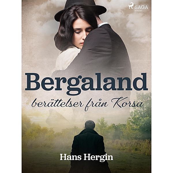 Bergaland: berättelser från Korsa, Hans Hergin