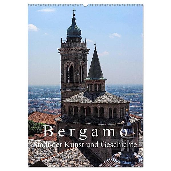 Bergamo (Wandkalender 2025 DIN A2 hoch), CALVENDO Monatskalender, Calvendo, Walter J. Richtsteig