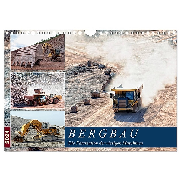 Bergbau - Die Faszination der riesigen Maschinen (Wandkalender 2024 DIN A4 quer), CALVENDO Monatskalender, Anja Frost
